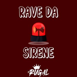 Rave da sirene (Eu vou pro baile, eu vou pro bega) (Explicit)