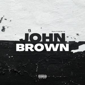 John Brown (Explicit)