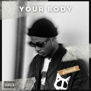 Your Body (Explicit)