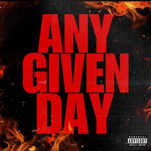 Any Given Day (Explicit)