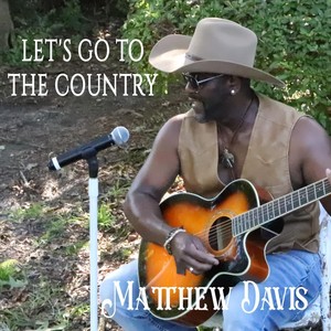 Lets Go to the Country