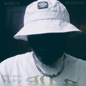 Maestrofication (Explicit)