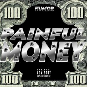 Painful Money (Explicit)