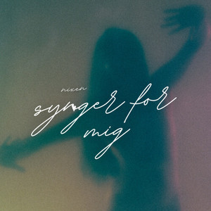 Synger For Mig (Explicit)