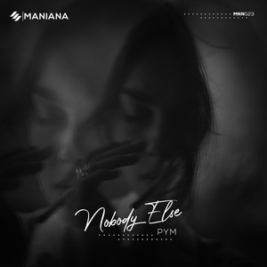 Nobody Else (Instrumental Mix)