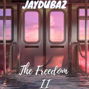 The Freedom II (Explicit)