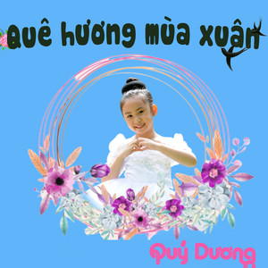 Quê Hương Mùa Xuân