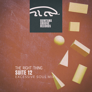 The Right Thing (Excessive Soul Mix)