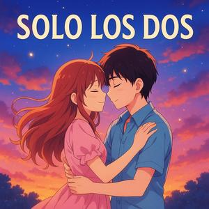 SOLO LOS DOS