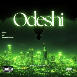 Odeshi (Explicit)