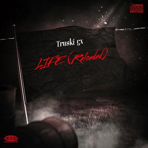 LIFE (Reloaded) [Explicit]