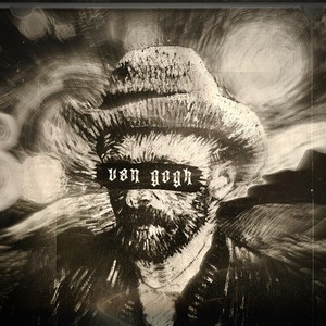 VAN GOGH (Explicit)