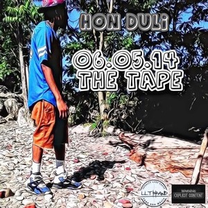 06.05.14 The Tape (Explicit)