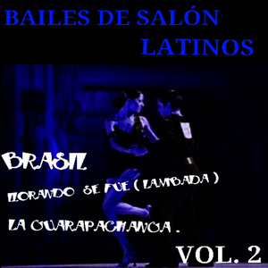 Bailes de Salón Latinos Vol. 2