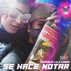 Se hace notar(feat. Benja Majinn) (Explicit)