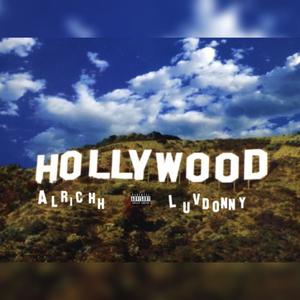 HOLLYWOOD (feat. Luv Donny) (Explicit)