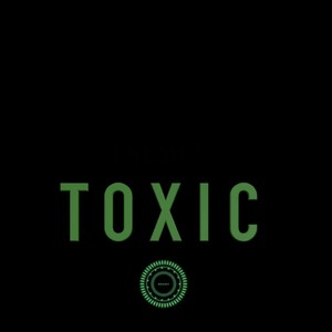 Toxic (Explicit)