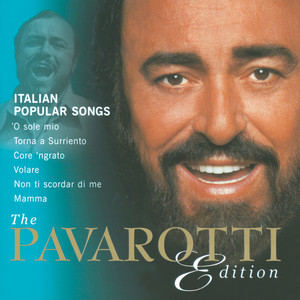 The Pavarotti Edition, Vol.10: Italian Popular Songs