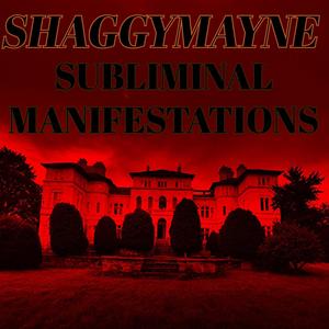 Subliminal Manifestations (Explicit)