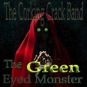 The Green-Eyed Monster