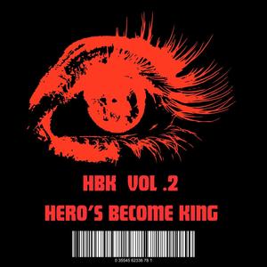 Hero's become king (Explicit)
