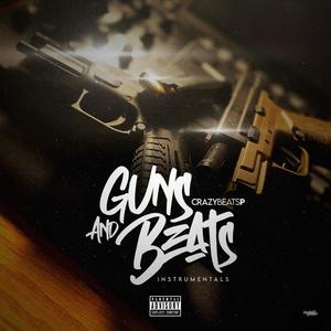 Guns And Beats