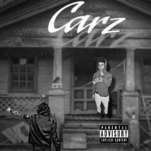 Carz (feat. SNM melo) (Explicit)