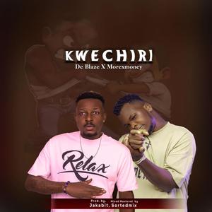 KWECHIRI (feat. Morexmoney)