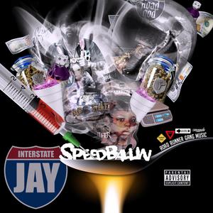 Speedballin (Explicit)