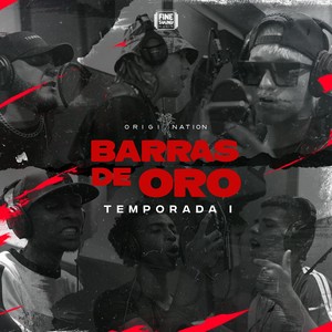 Barras de Oro (Temporada 1)