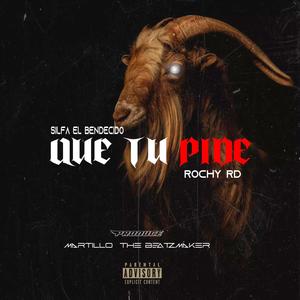 que tu pide (Explicit)