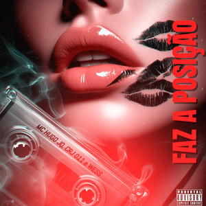 Faz a Posição (Explicit)