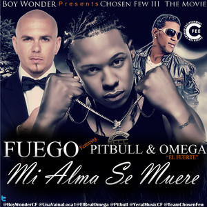 Mi Alma Se Muere Remix (feat. Omega El Fuerte & Pitbull)