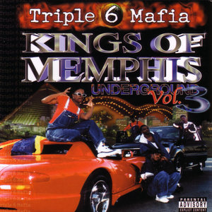 Kings Of Memphis: Underground, Vol. 3