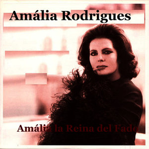 Amália la Reina del Fado