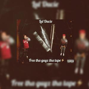 Free tha guyz tha tape (Explicit)