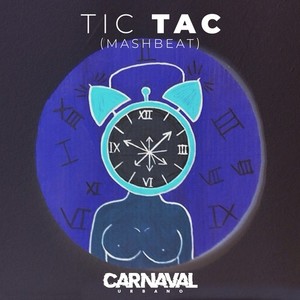 Tic Tac (Mashbeat)