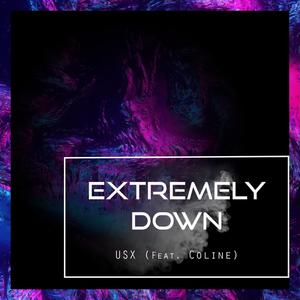 Extremely Down (feat. Coline)