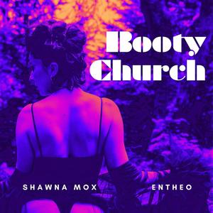 Booty Church (Explicit)