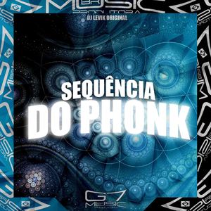 Sequência do Phonk (Explicit)