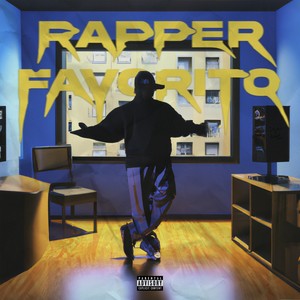 Rapper Favorito (Explicit)