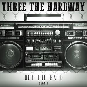 Out the Gate (Remix)