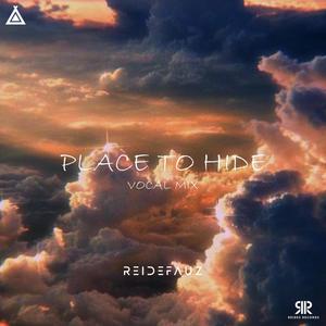 Place to Hide (Vocal Mix)