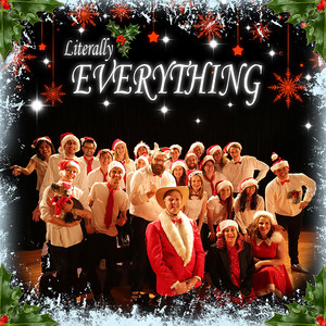 Literally Everything - The Tonightly Christmas Single (Explicit)