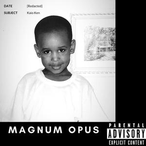 Magnum Opus (Explicit)