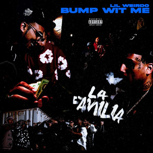 Bump Wit Me (Explicit)