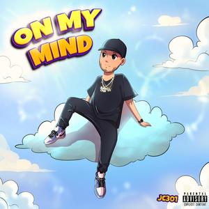 On My Mind (Explicit)