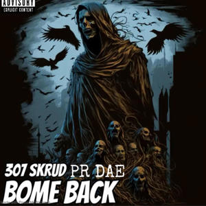 Bome back (feat. pr dae) [Explicit]