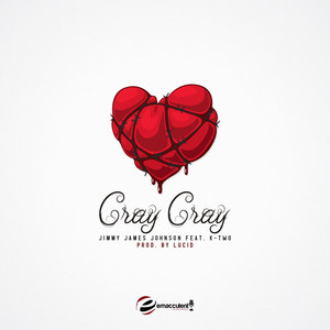 Cray Cray (Explicit)