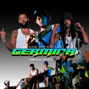 GERMINA (feat. PCC & JAY KMG) (Explicit)